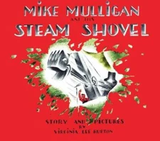 Mike Mulligan and His Steam Shovel: Board Book Edition - Board book - GOOD