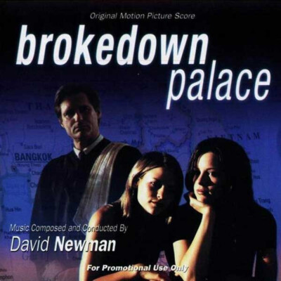 David Newman   Brokedown Palace (1999) Complete Score CD / Factory Pressed CD!!
