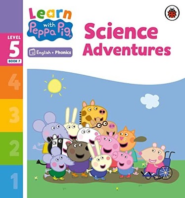 Learn with Peppa Phonics Level 5 Book 7   Science Adventures (Phonics Reader) b
