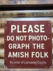 VINTAGE AMISH PORCELAIN SIGN OLD DONT PHOTOGRAPH AMISH FOLK LANCASTER COUNTY PA