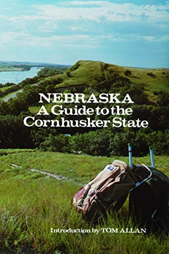 Nebraska: A Guide to the Cornhusker State.by Kivett, Project, Allan New<|