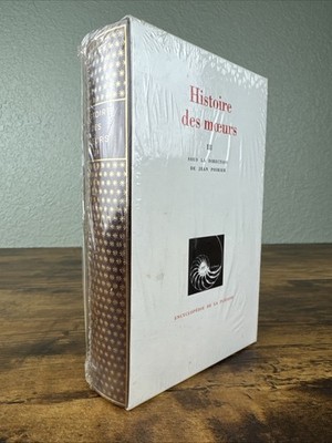 HISTOIRE DES MOEURS 3 - LA PLEIADE - BRAND NEW SEALED