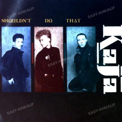Kaja - Shouldn't Do That 7in 1985 (VG+/VG+) '