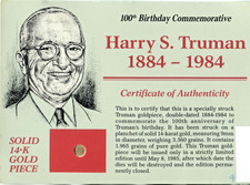 HARRY S TRUMAN 100th BIRTHDAY - 3.360 g 14 K GOLD PIECE & COMMEMORATIVE CARD