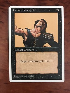 Unholy Strength MTG Magic the Gathering Card NM Near Mint Fourth 4th Edition