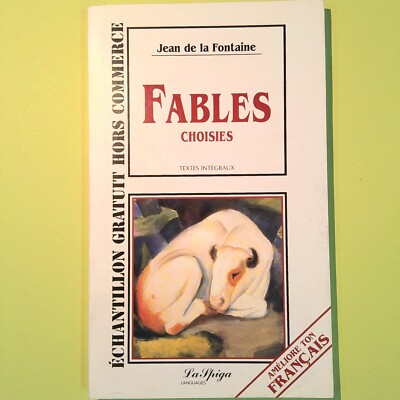 FABLE CHOOSEIES DE LA FONTAINE LA SPIGA LANGUAGES