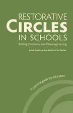 Restorative Circles in Schools : Building Com...