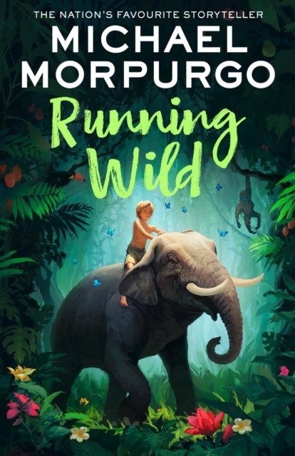 Running Wild by Michael Morpurgo (Paperback Book)