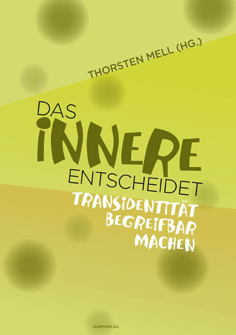 Thumbnail - Thorsten Mell / Das Innere Entscheidet