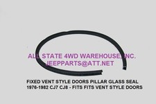 Jeep Cj7 Cj8 Wrangler Yj Division Door Glass Channel Seal 76-82 Fixed Vent Doors