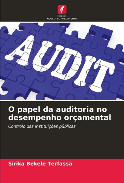 O Papel Da Auditoria No Desempenho OrçAmental Controlo Das InstituiçõEs PúBlicas-image