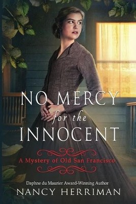Nancy Herriman No Mercy for the Innocent (Taschenbuch) (US IMPORT)