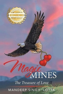 Magic Mines: The Treasure of Love II by Mandeep Singh Lotta (English) Paperback