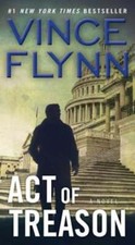 Act of Treason by Vince Flynn: New
