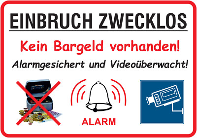 Einbruch zwecklos - Kein Bargeld vorhanden - Alarmgesichert -Folienschild