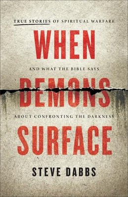 When Demons Surface by Steve Dabbs