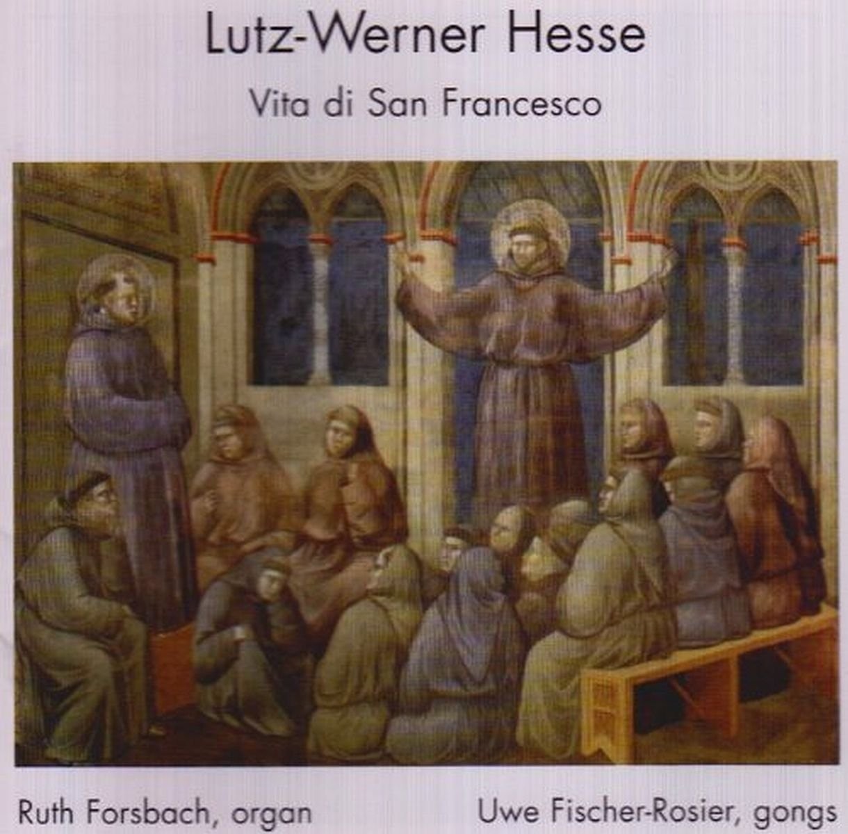 Альбом Forsbach/Fischer-Rosier Vita di San Francesco (CD)