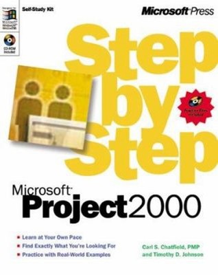 Microsoft Project 2000 Step by Step Carl S., Johnson, Timothy D.