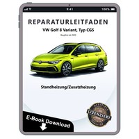 VW Golf 8 Typ CG5 Ab 2020 Standheizung Zusatzheizung Werkstatthandbuch PDF Datei