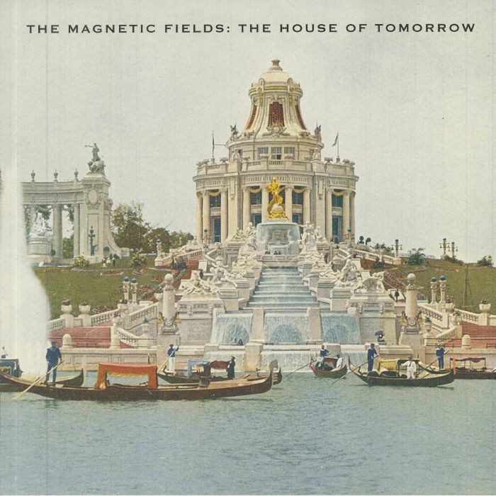 MAGNETIC FIELDS, The - The House Of Tomorrow (reissue) - Vinyl (LP)