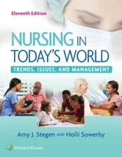 Nursing in Today's World: Trends, Issues, and Management - Paperback - VERY GOOD