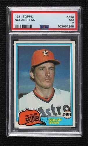 1981 Topps Nolan Ryan #240 PSA 7 HOF