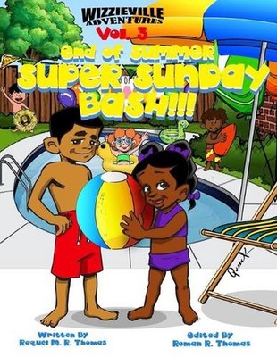 End of Summer Super Sunday Bash!!! by Raquel M.R. Thomas (English) Paperback Boo