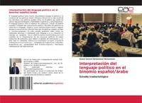 Gamal Ahmed Mohammed Mohammed | InterpretacióN Del Lenguaje PolíTico En El...