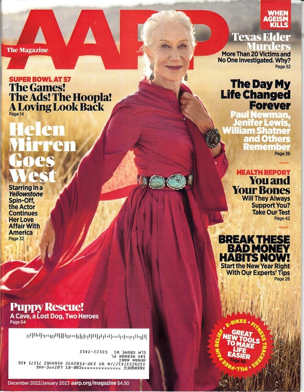 AARP MAGAZINE DECEMBER 2022/JANUARY 2023 HELEN MIRREN