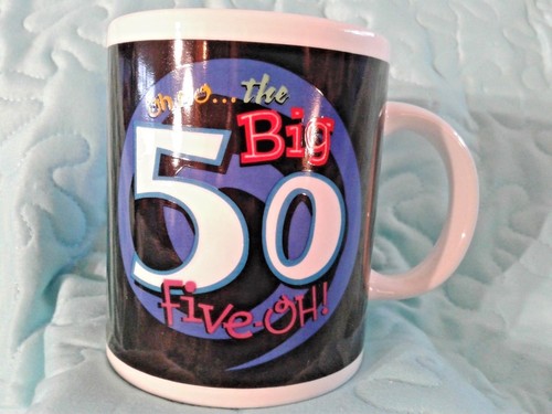 50th Birthday Mug "OH NO THE BIG 50" Happy Birthday Ceramic Coffee Mug 3.5" Tall