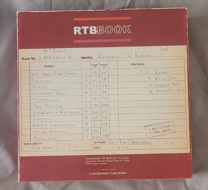 Recording the Beatles : The Studio Equipment and Techniques