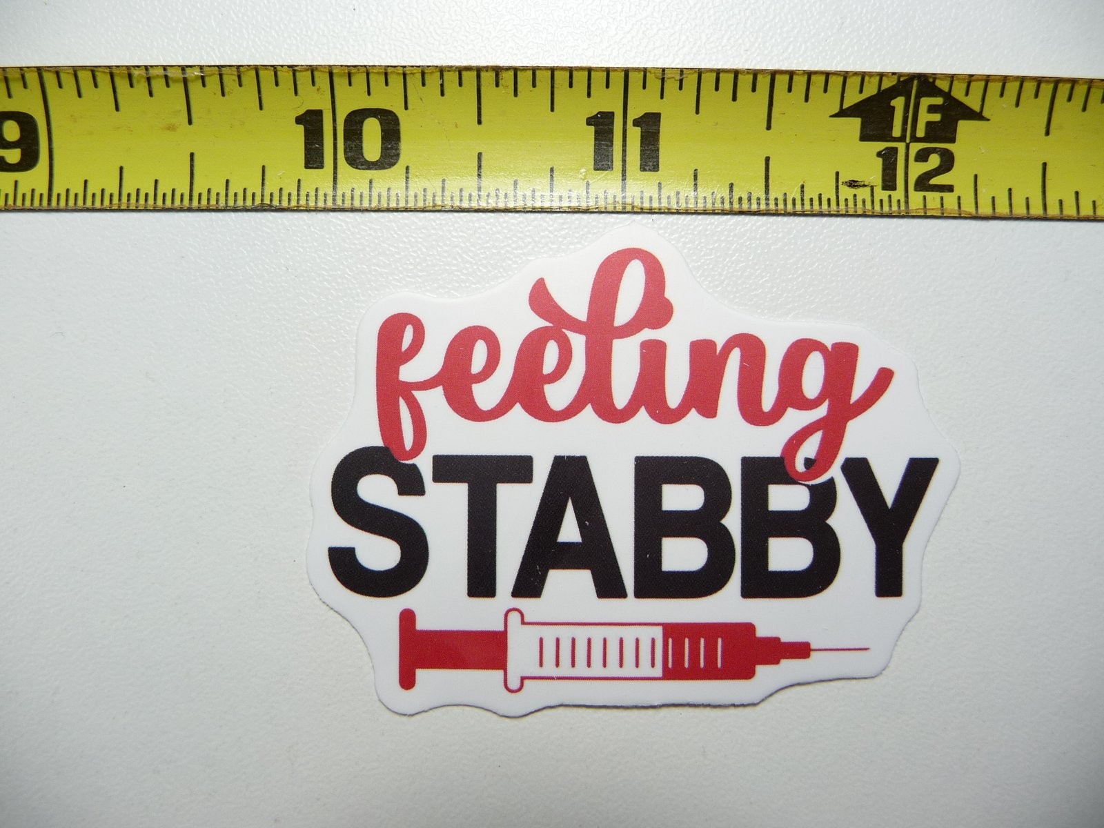 Feeling Stabby Syringe Needle Sticker Decal for Doctor Nurse Medical Hospital