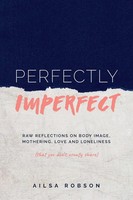 Ailsa Robson | Perfectly Imperfect | Taschenbuch | Englisch (2018)