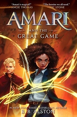 Amari and the Great Game B B Alston Paperback