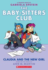 Claudia and the New Girl (The Baby-sitters Club Graphic Novel #9) (9 - VERY GOOD