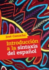 Introducción la Sintaxis del Español José ...
