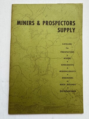 1970's Miner & Prospectors Supply Catalog- w/ Metal Detectors