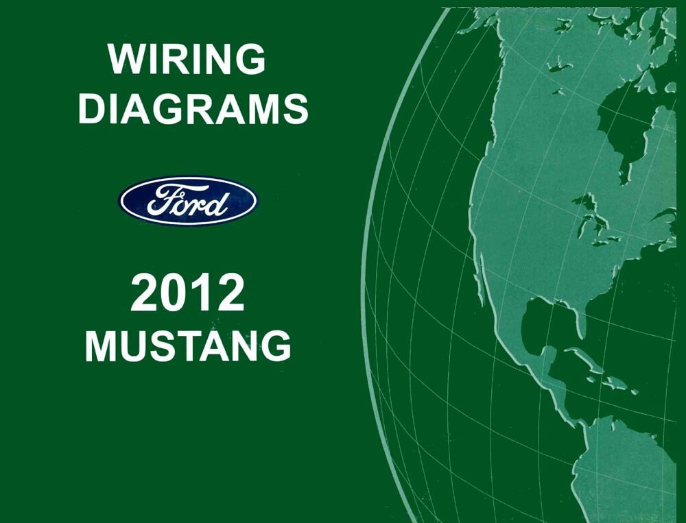 2012 Ford Mustang Wiring Diagrams Schematics Drawings Color Codes Factory OEM