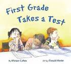 First Grade Takes a Test by Miriam Cohen (Hardback, 2006)