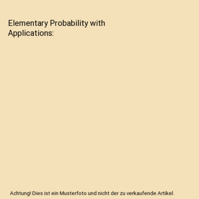 Elementary Probability with Applications, Larry Rabinowitz 