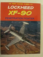 Lockheed XF-90 Penetration (Air Force Legends 222)