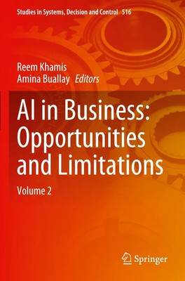 Amina Buallay (u. a.) | AI in Business: Opportunities and Limitations | Buch