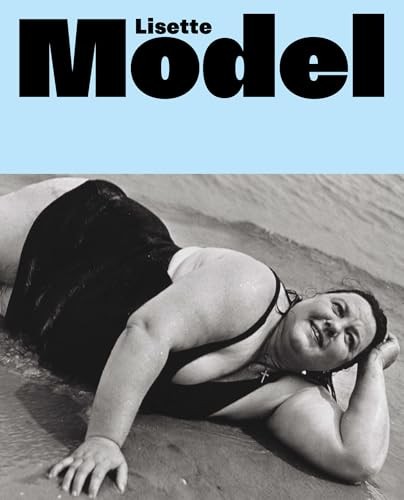 Lisette Model: Retrospective - Image 6