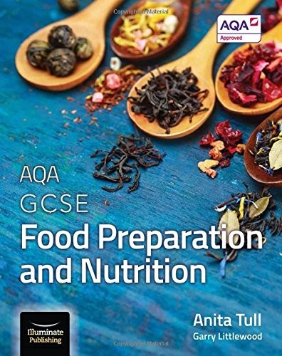 AQA GCSE Lebensmittelzubereitung und Ernährung, Tull, Anita & Littlewood, Garry, gebraucht;