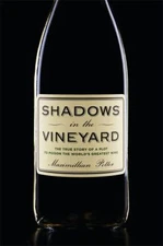 Shadows in the Vineyard : The True Story of the Plot to Poison th