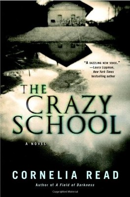 The Crazy School by Read, Cornelia