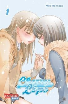 Cherry Lips, Band 1 von Morinaga, Milk | Buch | Zustand sehr gut
