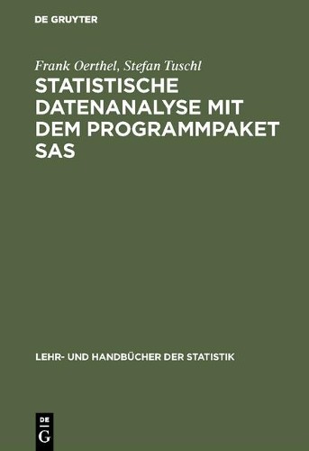 Frank Oerthel Stefan T Statistische Datenanalyse mit dem Programmpake (Hardback)