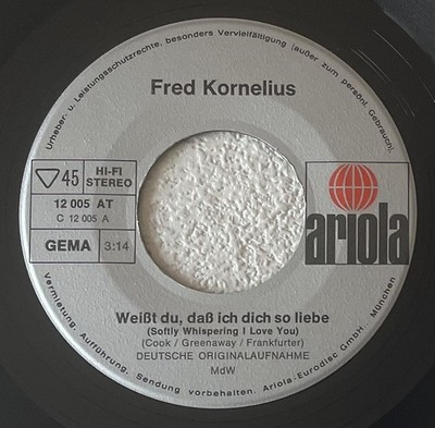 [ROGER COOK] FRED KORNELIUS~WEISST DU, DASS ICH DICH SO LIEBE~GERMAN VINYL 7''