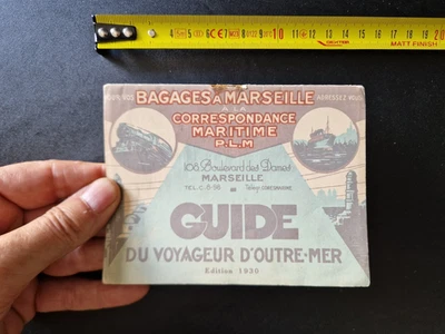 DOCUMENT PLM 1930 guide voyageur outre mer " CORRESPONDANCE MARITIME " - Photo 1/4